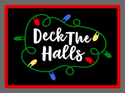 Deck The Halls Silkscreen Stencil