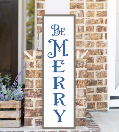 Be Merry Porch Sitter Silkscreen Stencil