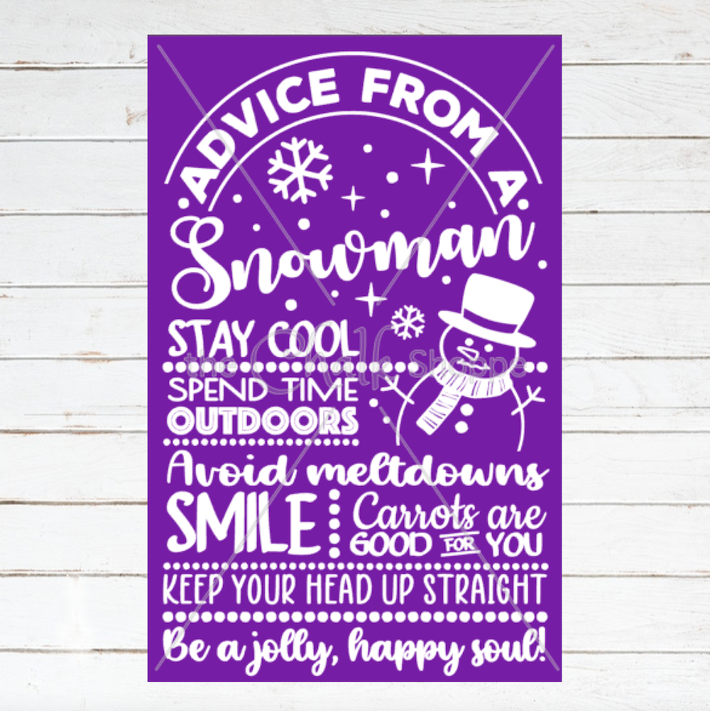 Snowman Advice Silkscreen Stencil