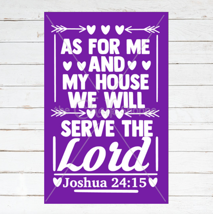 We Will Serve The Lord Silkscreen Stencil