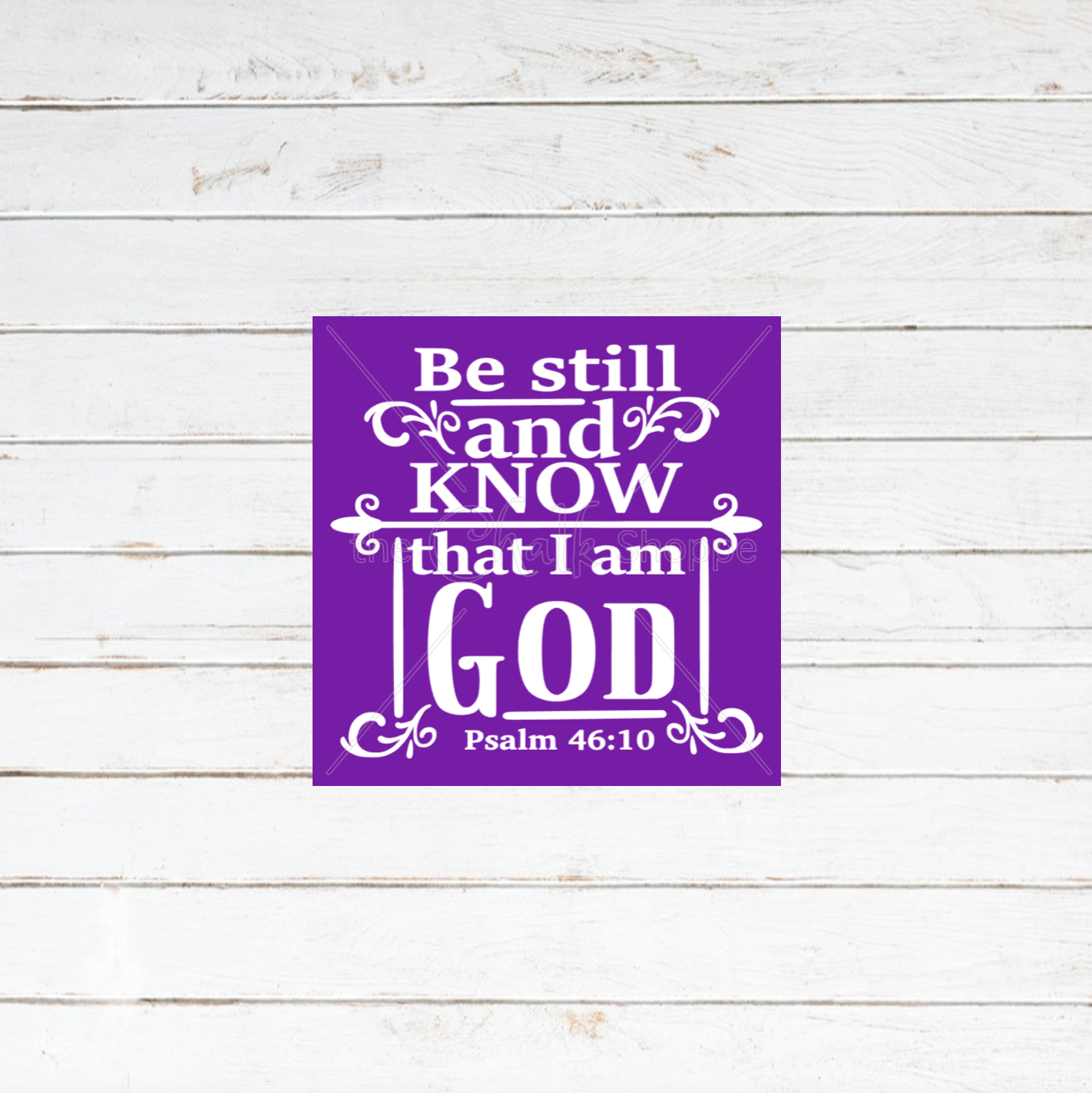 Be Still And Know Silkscreen Stencil