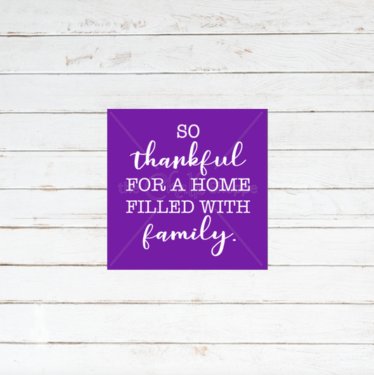 A Home Filled With Family Silkscreen Stencil