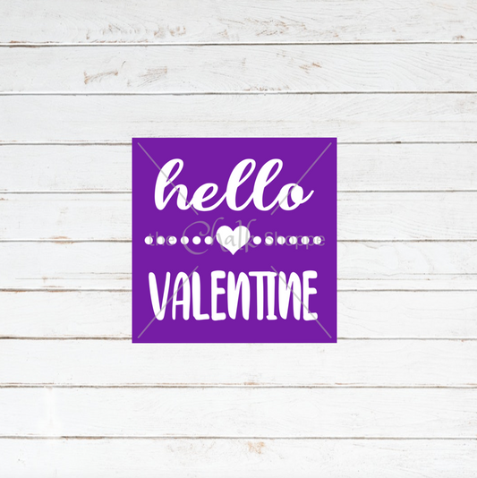 Hello Valentine Silkscreen Stencil