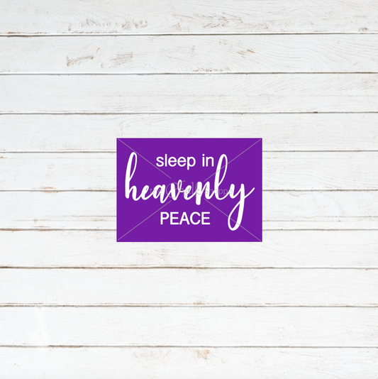 Sleep In Heavenly Peace Silkscreen Stencil